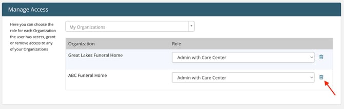If the user no longer needs access to one of your Organizations or is no longer working at the funeral home select the Trash Can to the right of the Role.