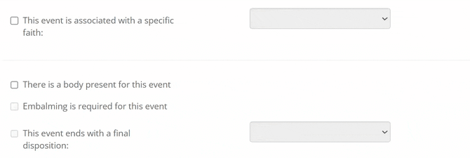 Checkbox settings to designate specific faith, body present, embalming, or final disposition for the event