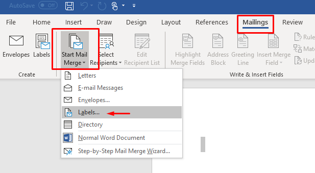 Under Mailings tab, select labels from Start Mail Merge dropdown