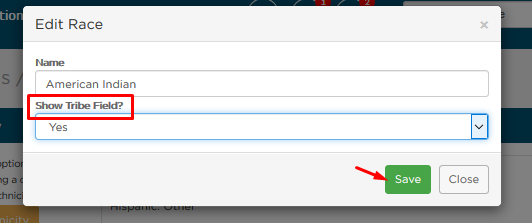 Select Yes in Show Tribe Field