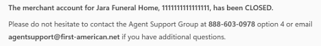 message from Deluxe saying the merchant account has been closed