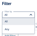 Choose whether you're filtering&nbsp;All&nbsp;or Any