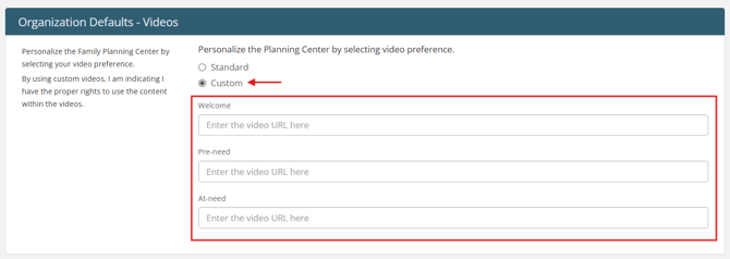Organization Defaults - Video section with Custom radio button selected