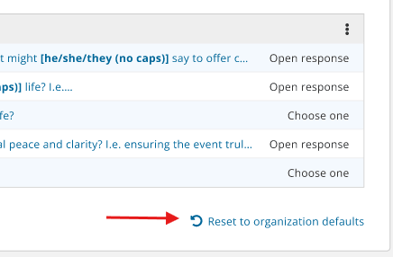 Reset to organization defaults link on Branch questions page