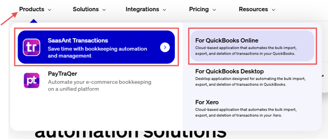 SaasAnt's website menu showing Products > SaasAnt Transactions > For QuickBooks Online options highlighted