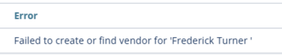 QuickBooks Online integration error that reads: Failed to create or find vendor for '[name] '