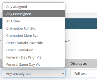 Dropdown showing Any unassigned selected