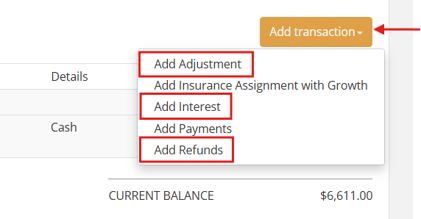 Add transaction button clicked with Add Adjustment, Add Interest, and Add Refunds highlighted