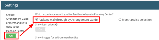 turn on feature and select package walkthrough by arrangement guide
