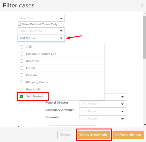 Under the Case origin dropdown, choose Self-started. Then, click Show in a new tab. 