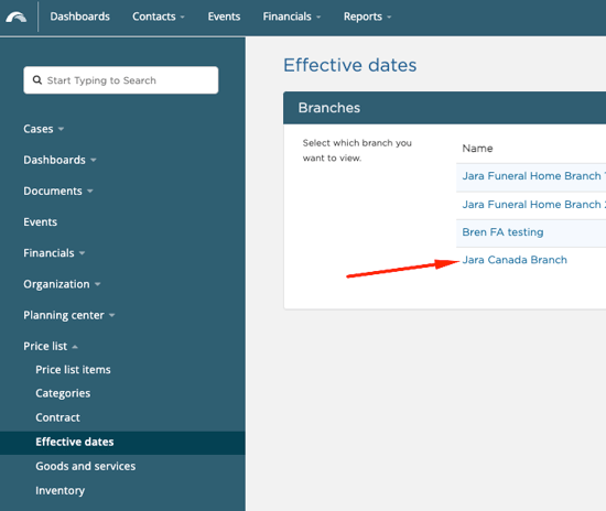 Select Price List Settings on the left sidebar, then select Effective Dates. Select which Branch you would like to update.