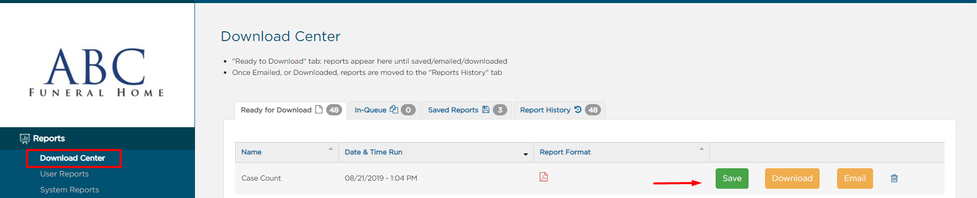 in Download Center, buttons to Save, Download, or Email the report