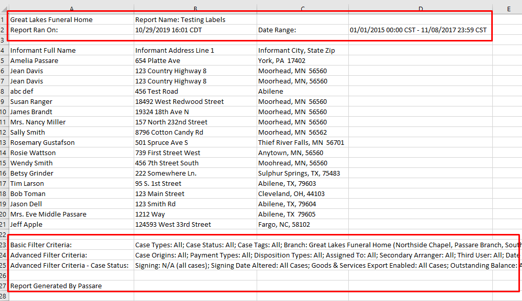 delete top rows: Funeral Home name and Report Ran On. delete bottom rows: Basic Filter Criteria