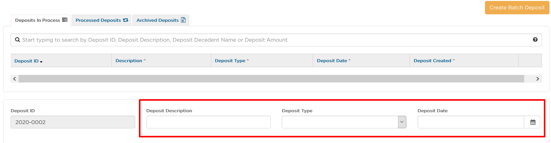 select "Create Batch Deposit" and fill in Description, Type, and Date
