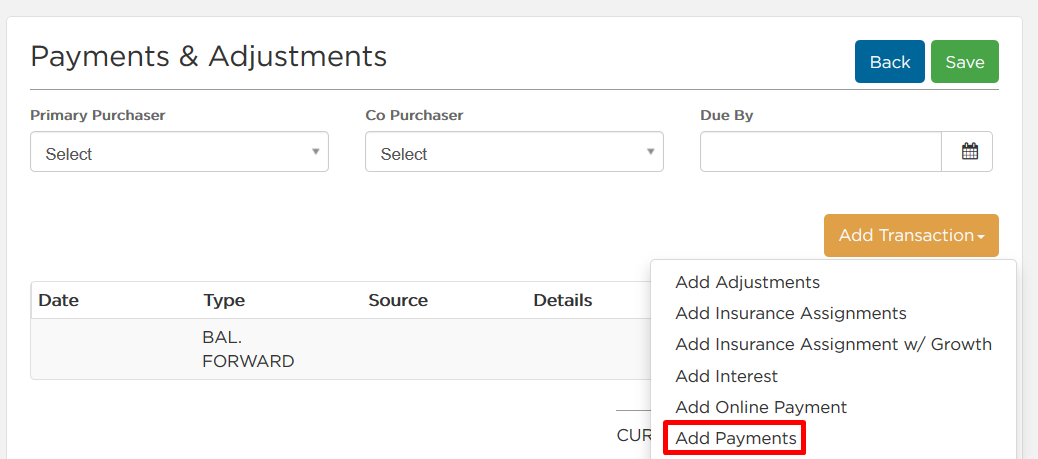 click Add Transaction button, select Add Payments from drop down