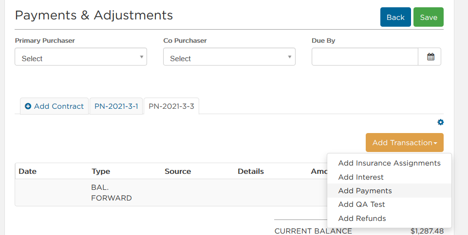 Select the contract tab in payments & adjustments page, add transaction dropdown, then add payments to apply a payment to that contract