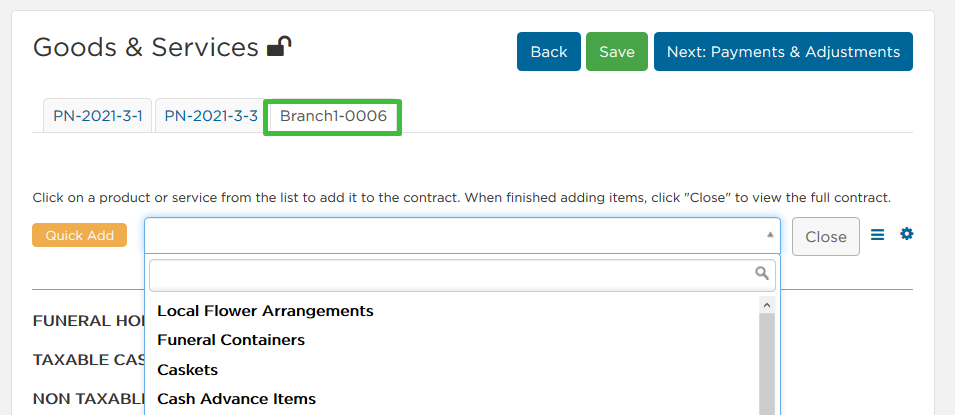 use quick add or search bar to add items to your at-need contract. You can still tab back to pre-need contracts to see those items.