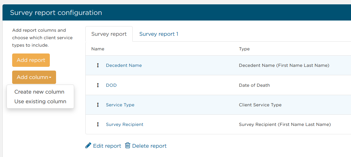 select to create new or use an existing column under survey report configuration