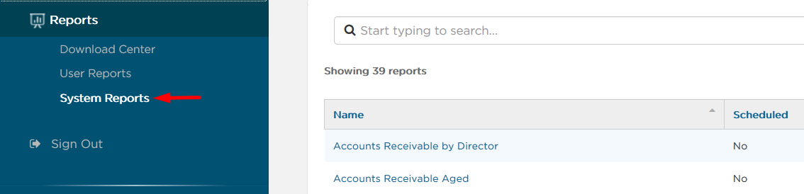 System Reports under Reports in the sidebar
